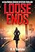 Loose Ends (California Corw...