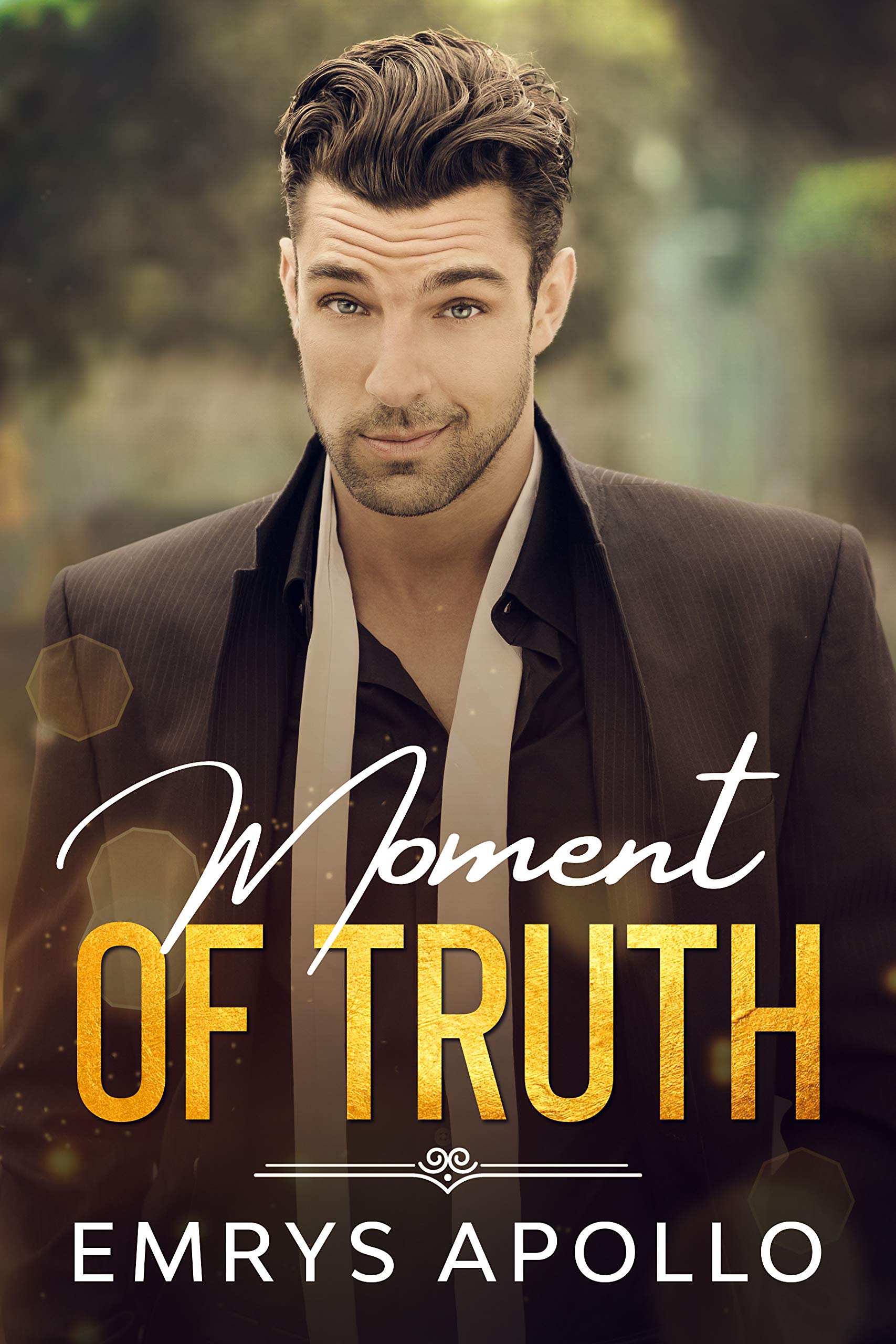 Moment of Truth (Kindle Edition)