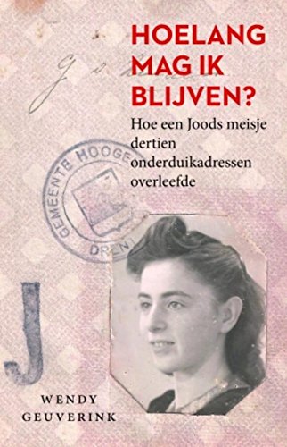 Hoelang mag ik blijven? (Dutch Edition)