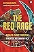 The Red Rage  by Om Prakash Gupta