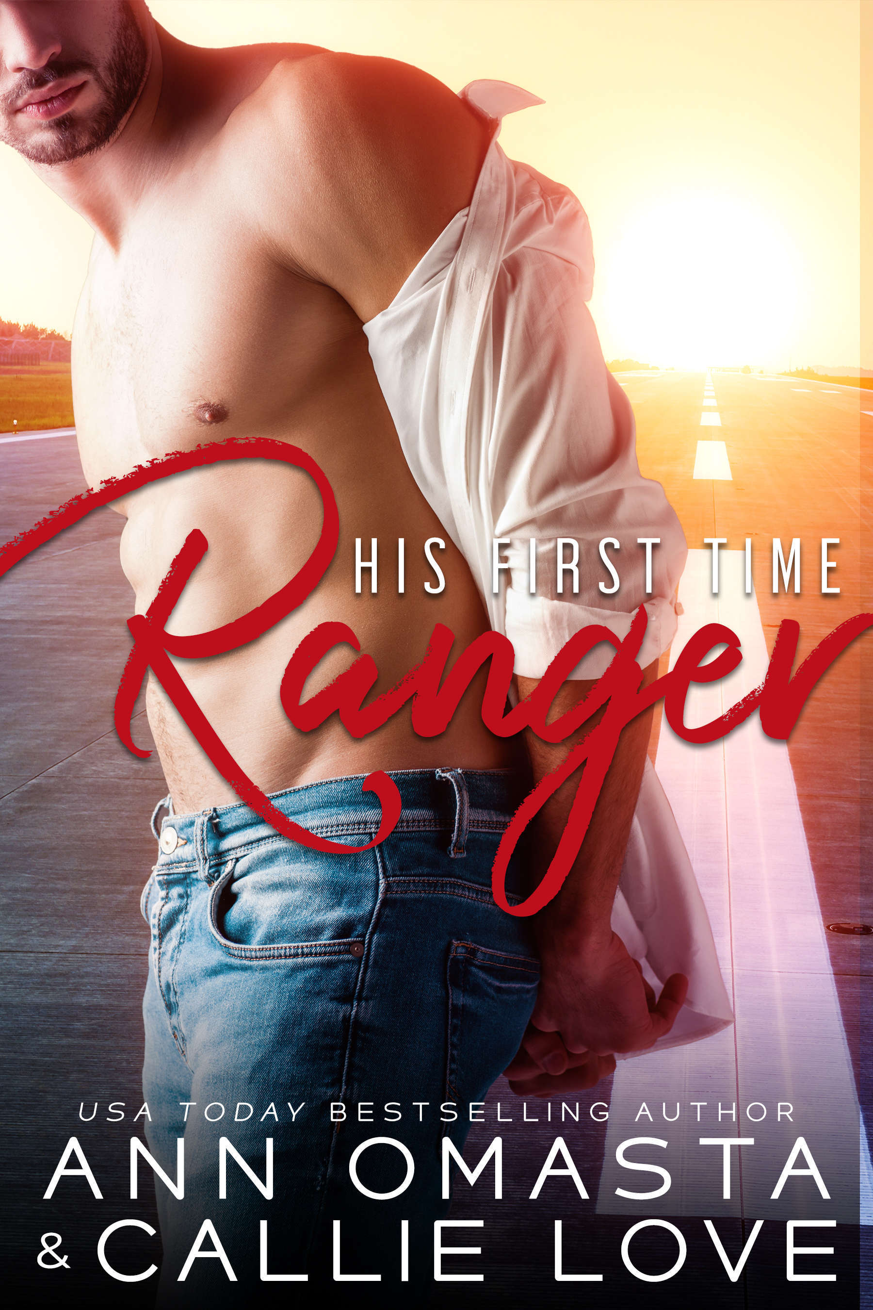 His First Time: Ranger (A Hot Shot of Romance Quickie)