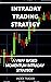 INTRADAY TRADING STRATEGY by INDEX TRADER