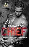 Choosing The Chief by Louise Lennox