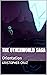 The Otherworld Saga: Orient...