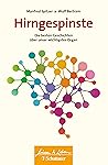 Hirngespinste (Wissen & Leben): Die besten Geschichten über unser wichtigstes Organ (German Edition)