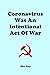 Coronavirus Was An Intentio...