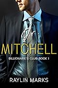Dr. Mitchell (Billionaires' Club, #1)