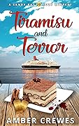 Tiramisu and Terror