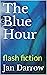 The Blue Hour: flash fiction