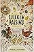 Chicken Raising by Priscilla Stevens