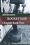 Rocket Ship: Chapter Book Two (Emerald City Stories)