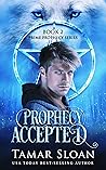 Prophecy Accepted (Prime Prophecy #2)