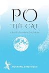 Po the Cat: A Book of Modern-Day Fables Po the Cat: A Book of Modern-Day Fables