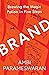 Brand: Brewing the Magic Potion in Five Steps