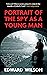 Portrait of the Spy as a Young Man (Catesby Book 7) by Edward Wilson