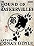 The Hound of the Baskervilles (Sherlock Holmes Book 3)