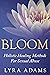 BLOOM: Holistic Healing Methods For Sexual Abuse