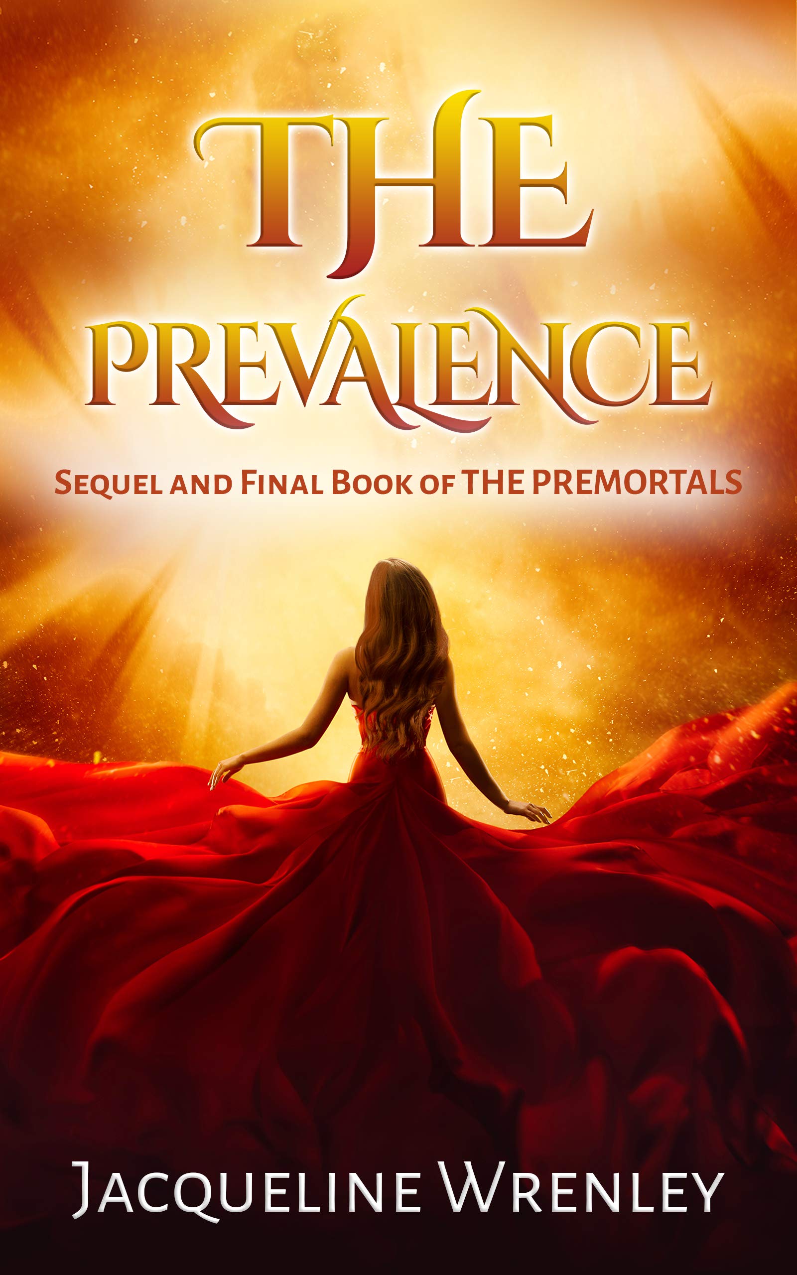 The Prevalence (The Premortals, #2)