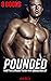 Pounded: (First Time MMF Straight To Gay Cuckold Box Set)