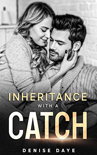 Inheritance With a Catch (Big City Romance, #1)
