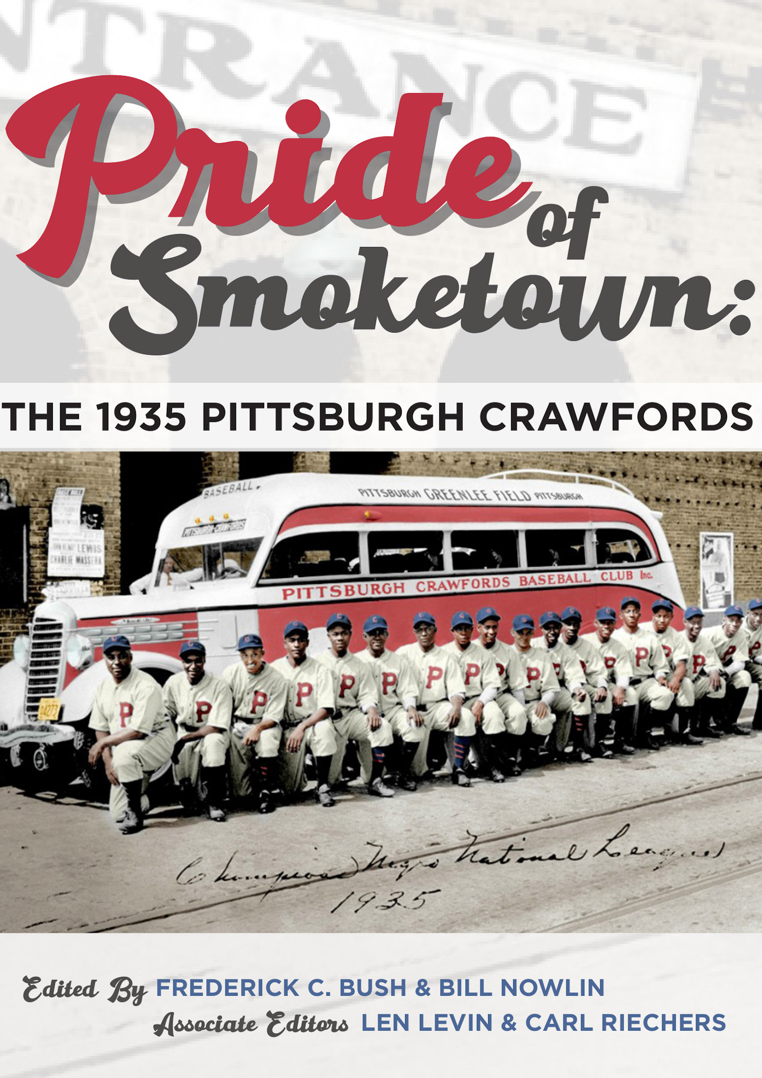 Pride of Smoketown: The 1935 Pittsburgh Crawfords (ebook)