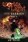 The Rending (Worlds of Light #2)