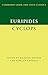 Euripides: Cyclops (Cambridge Greek and Latin Classics)