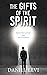 The Gifts of the Spirit: Id...