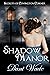 Shadow Manor (Secrets of Co...