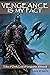 Vengeance is My Pact: Tales...