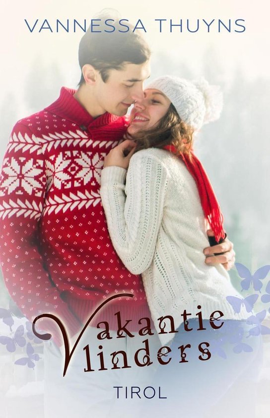 Vakantievlinders 3 - Vakantievlinders - Tirol (Kindle Edition)