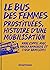 Le bus des femmes by Anne Coppel
