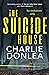The Suicide House