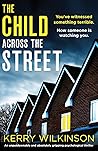 The Child Across ...