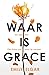 Waar is Grace