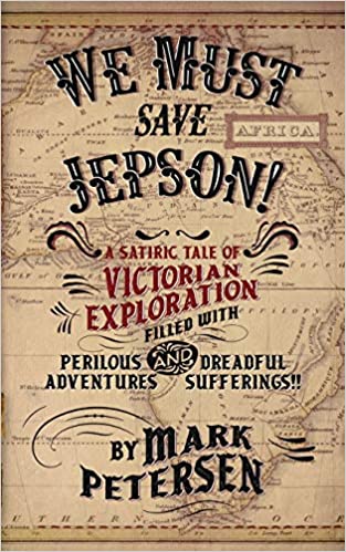 We Must Save Jepson! (A Novella)