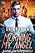 Morning My Angel (Angel Enterprises #1)