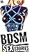 BDSM SEX STORIES 18+: (EROTICA)