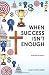 When Success Isn't Enough, Purpose is Plenty