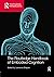 The Routledge Handbook of Embodied Cognition (Routledge Handbooks in Philosophy)