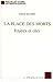 La Place des morts (Nouvelles Etudes Anthropologiques) (French Edition)