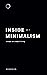Inside Minimalism: Essays on Simple Living