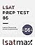 LSAT Prep Test 86 Logical Reasoning Answer Explanations by LSATMax LSAT Prep
