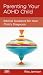 Parenting Your ADHD Child by Rita K. Jamison Parenting Your ADHD Child by Rita K. Jamison