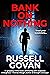 Bank on Nothing by Russell Govan