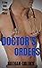 Doctor's Orders by Nathan Calden