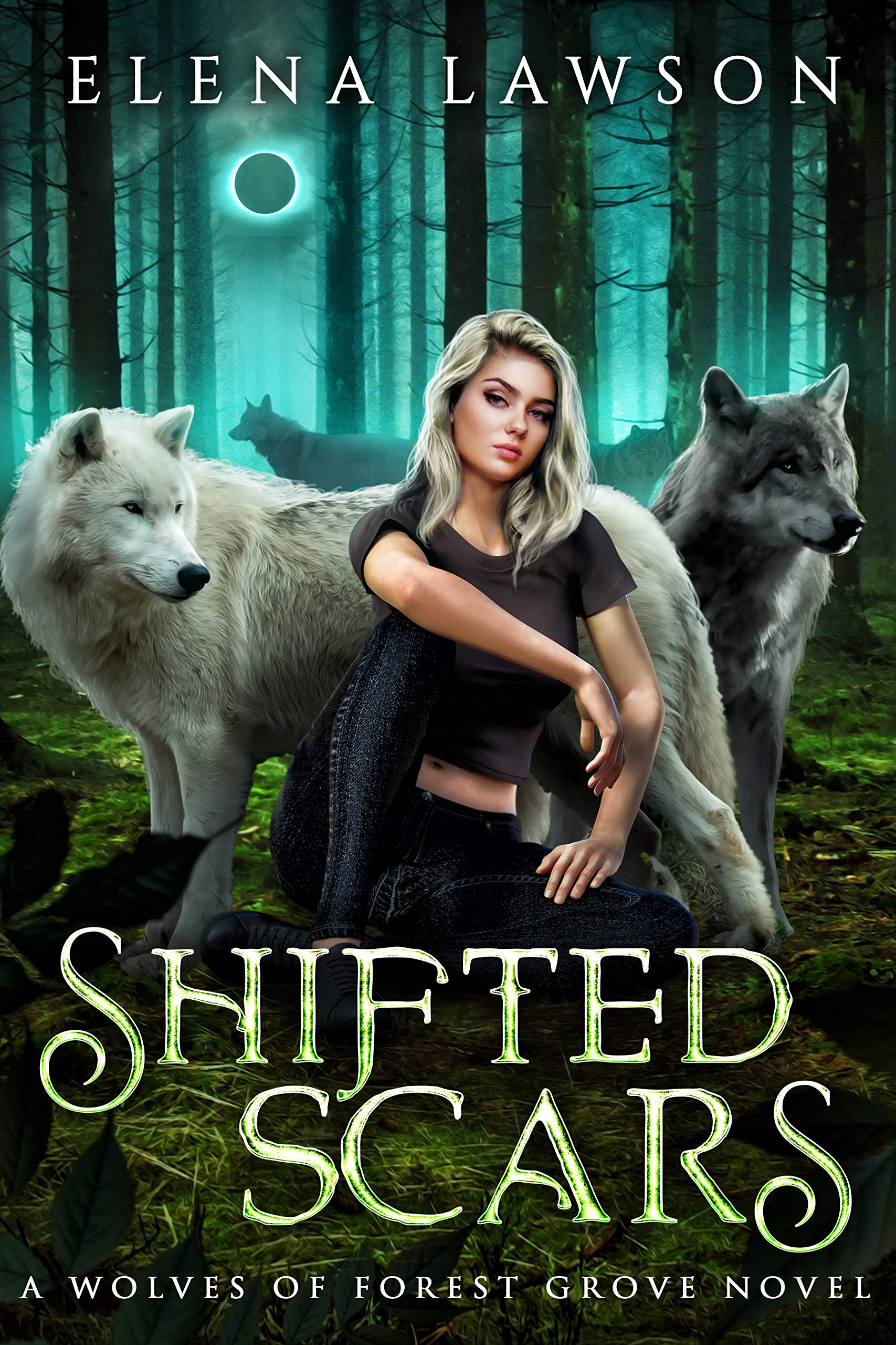 Shifted Scars (The Wolves of Forest Grove, #4)