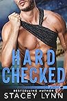 Hard Checked by Stacey Lynn