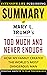 Summary of Too Much and Never Enough: How My Family Created the World's Most Dangerous Man