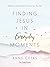 Finding Jesus in Everyday M...